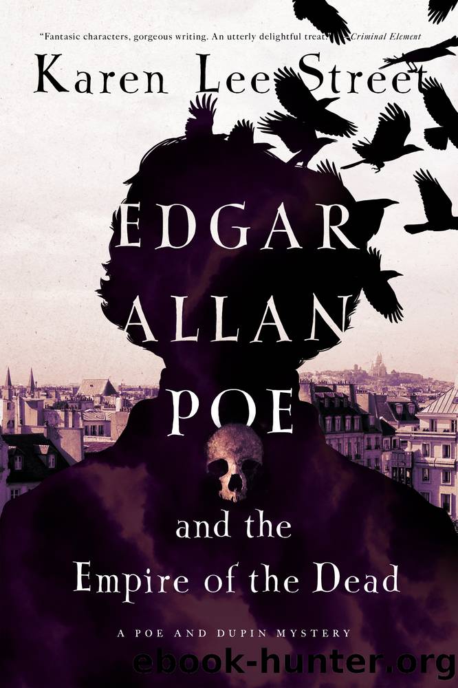 Edgar Allan Poe and the Empire of the Dead by Karen Lee Street