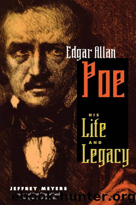 Edgar Allan Poe by Jeffrey Meyers