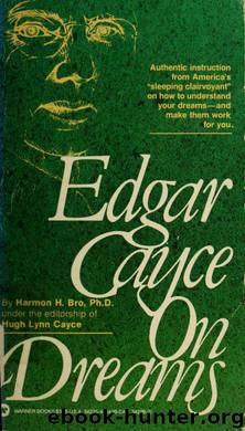 Edgar Cayce on Dreams by Harmon Bro