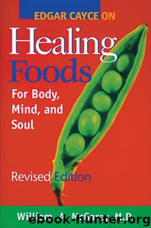 Edgar Cayce on Healing Foods by William McGarey MD