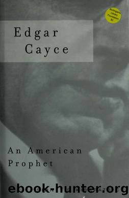 Edgar Cayce; An American prophet by Sidney Kirkpatrick