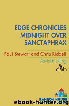 Edge Chronicles 3: Midnight Over Sanctaphrax by Paul Stewart Chris Riddell