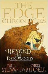 Edge Chronicles: Beyond the Deepwoods by Paul Stewart;Chris Riddell