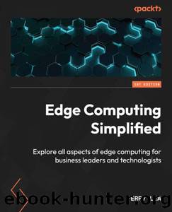 Edge Computing Simplified by Perry Lea