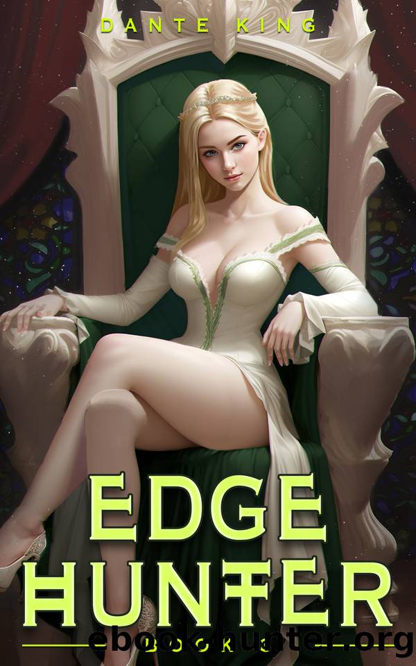 Edge Hunter 3 by Dante King