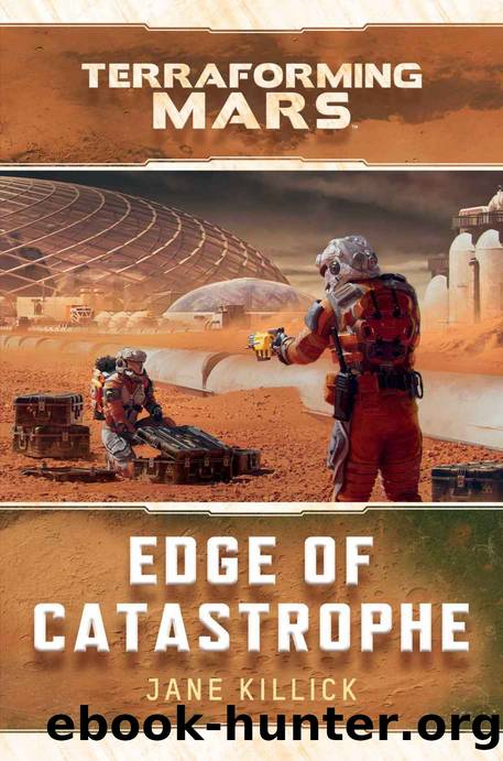 Edge of Catastrophe: A Terraforming Mars Novel by Jane Killick