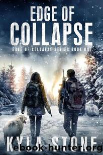 Edge of Collapse Series (Book 1): Edge of Collapse by Stone Kyla