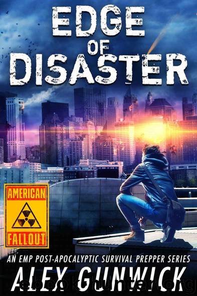 Edge of Disaster [Book 2] by Alex Gunwick
