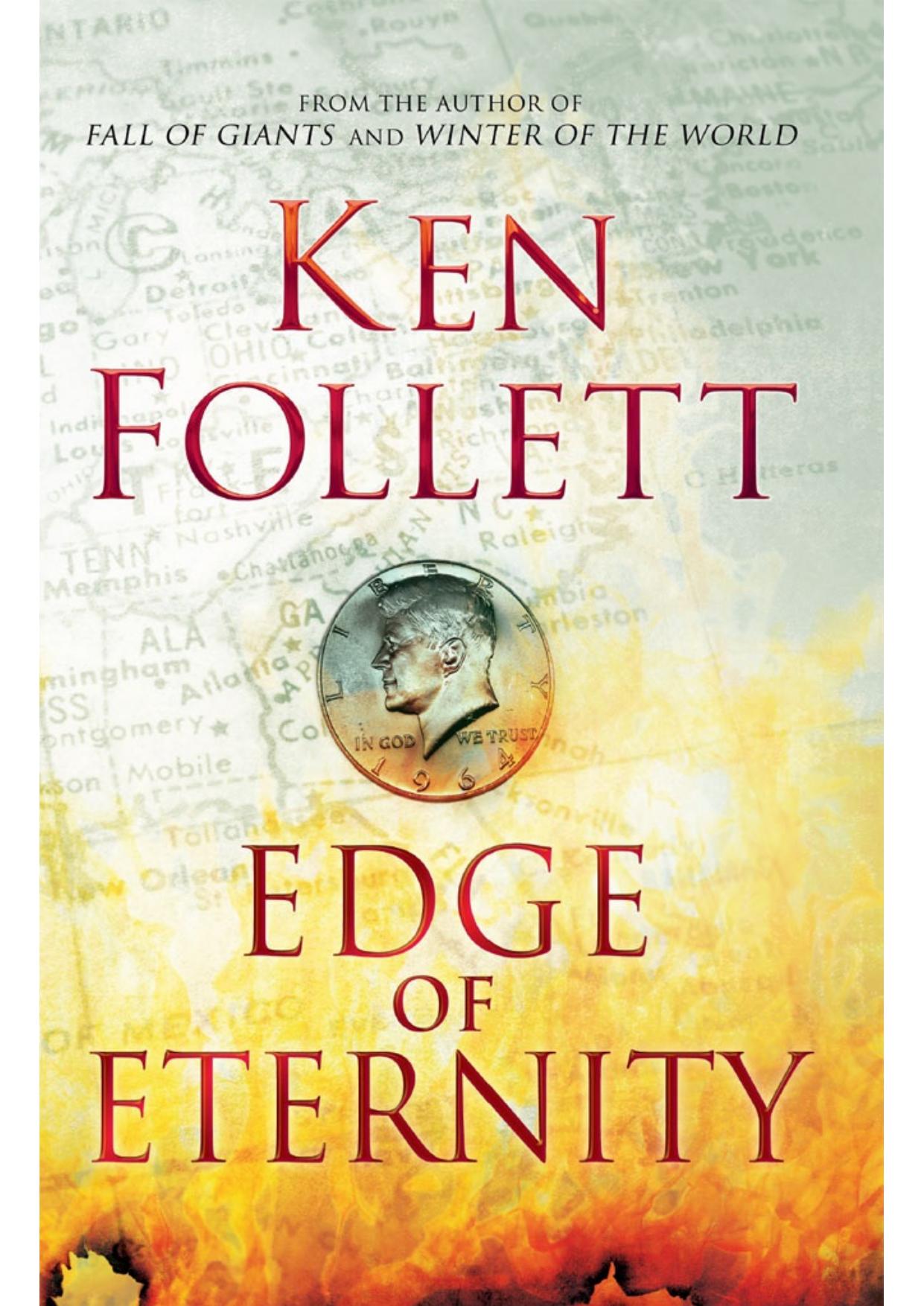 Edge of Eternity by Ken Follett