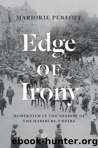 Edge of Irony by Marjorie Perloff
