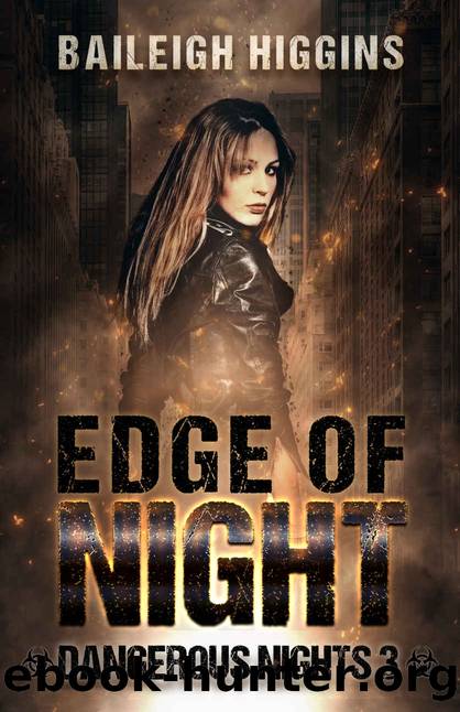 Edge of Night by Baileigh Higgins