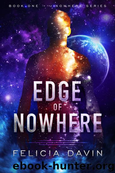 Edge of Nowhere by Felicia Davin