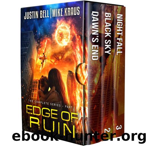 Edge of Ruin: The Complete Series: Part 1 by Bell Justin & Kraus Mike