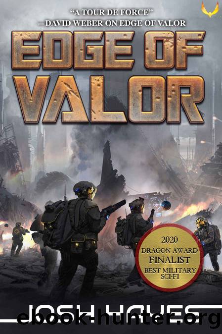 Edge of Valor: A Military Sci-Fi Thriller (Valor Book 1) by Josh Hayes