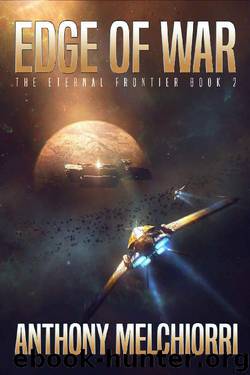 Edge of War (The Eternal Frontier Book 2) by Anthony J Melchiorri