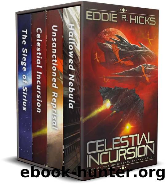 Edge of the Splintered Galaxy Quadrilogy by Eddie R Hicks