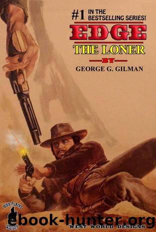 Edge: The Loner by George G. Gilman