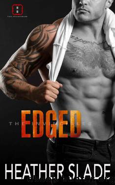 Edged (The Invincibles Book 2) by Heather Slade