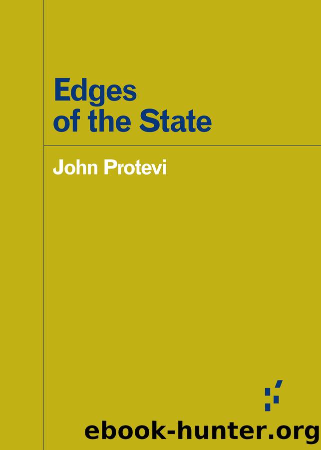 Edges of the State by John Protevi;