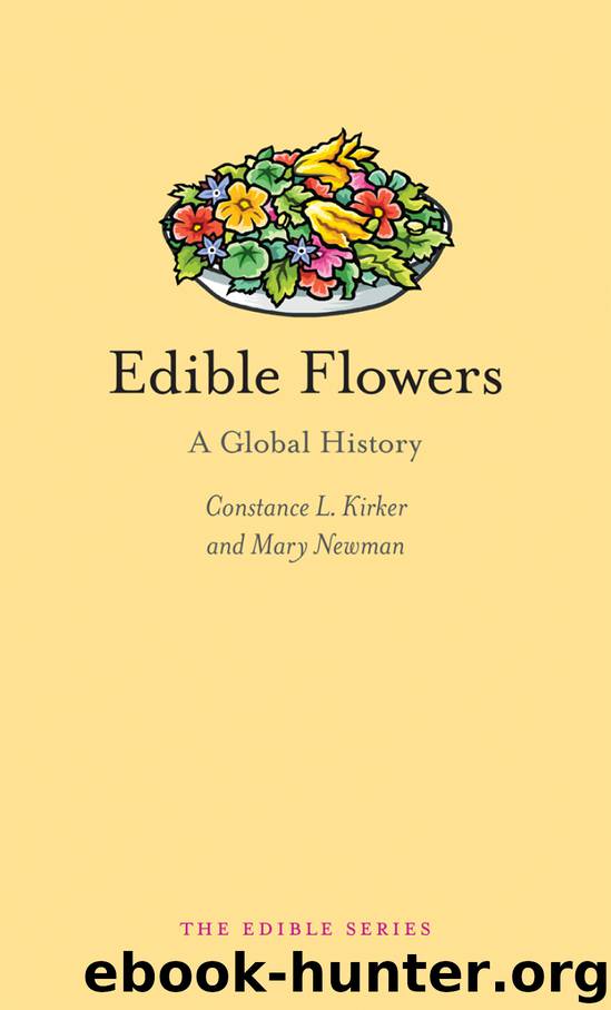 Edible Flowers by Constance L. Kirker
