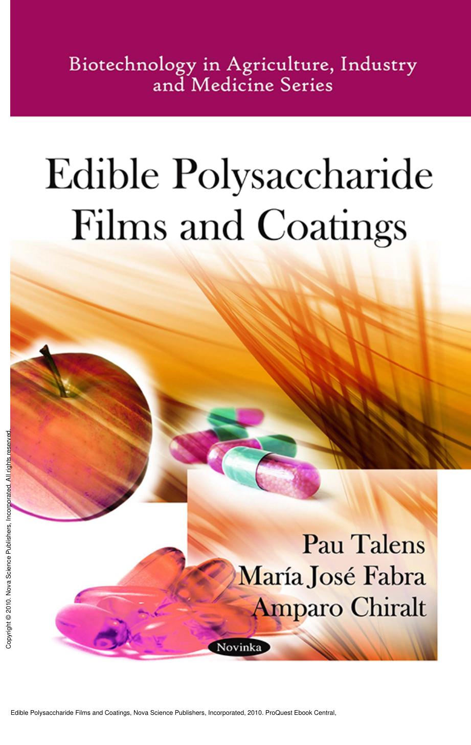 Edible Polysaccharide Films and Coatings by Pau Talens; María José Fabra; Amparo Chiralt