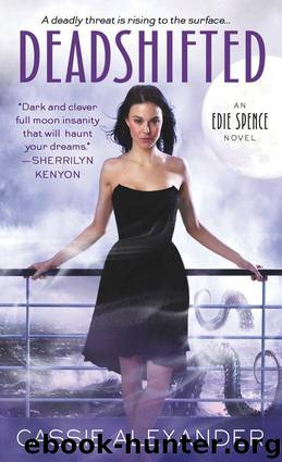 Edie Spence [04] Deadshifted by Cassie Alexander