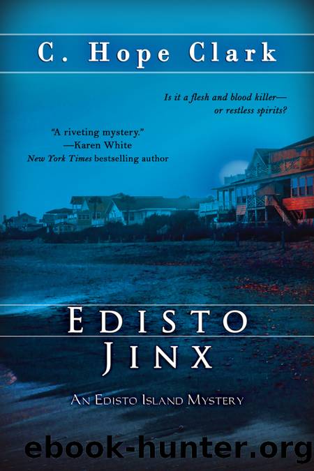 Edisto Jinx by C. Hope Clark