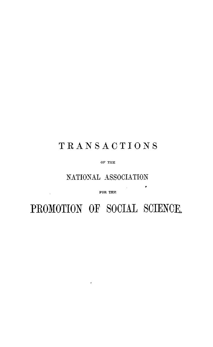 Edited BY George W. Hastings - Transactions of the national association for the promotin of social science by 1863