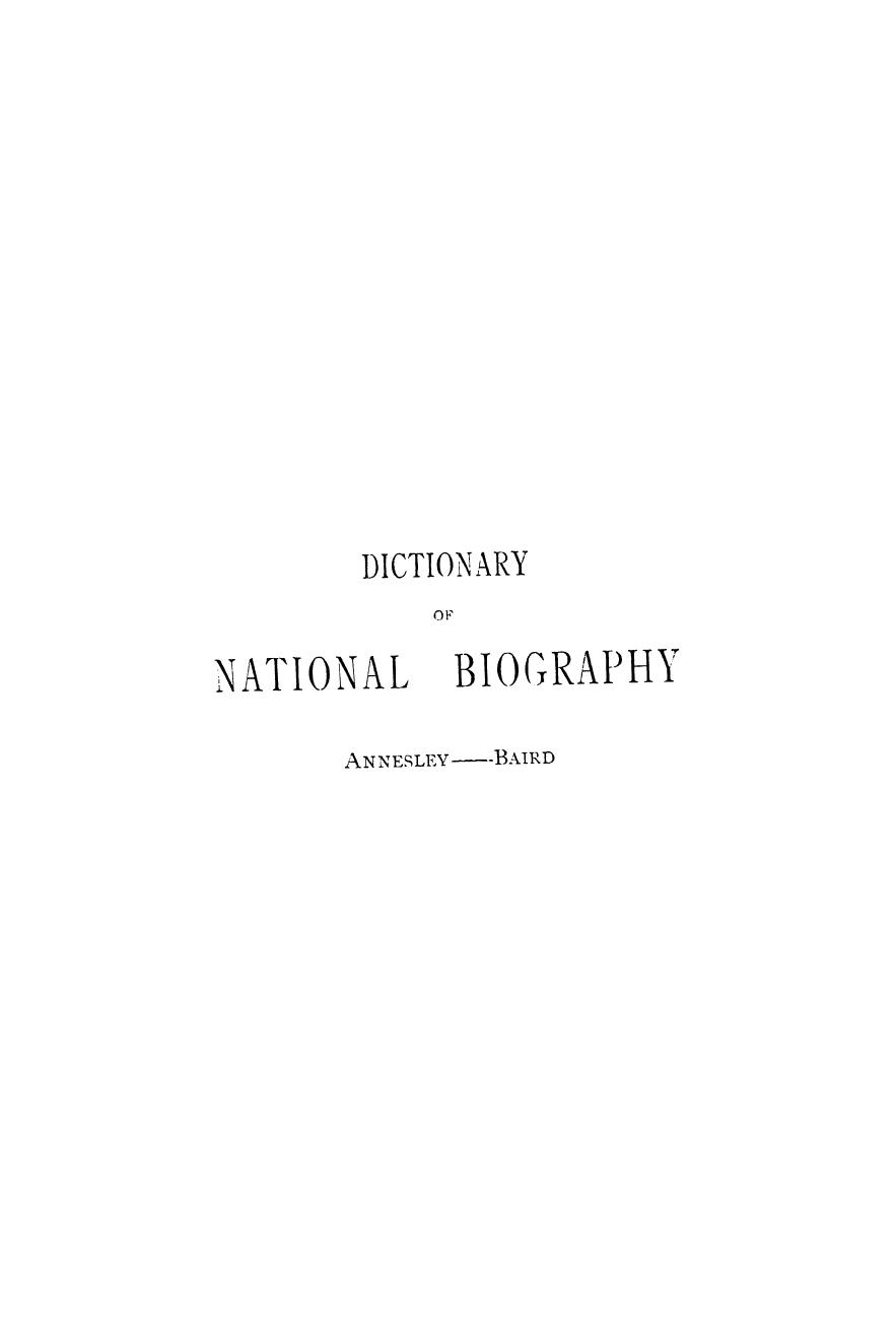Edited BY Leslie Stephen - Dictionary of national biography annesley - baird. vol. 2 by 1885