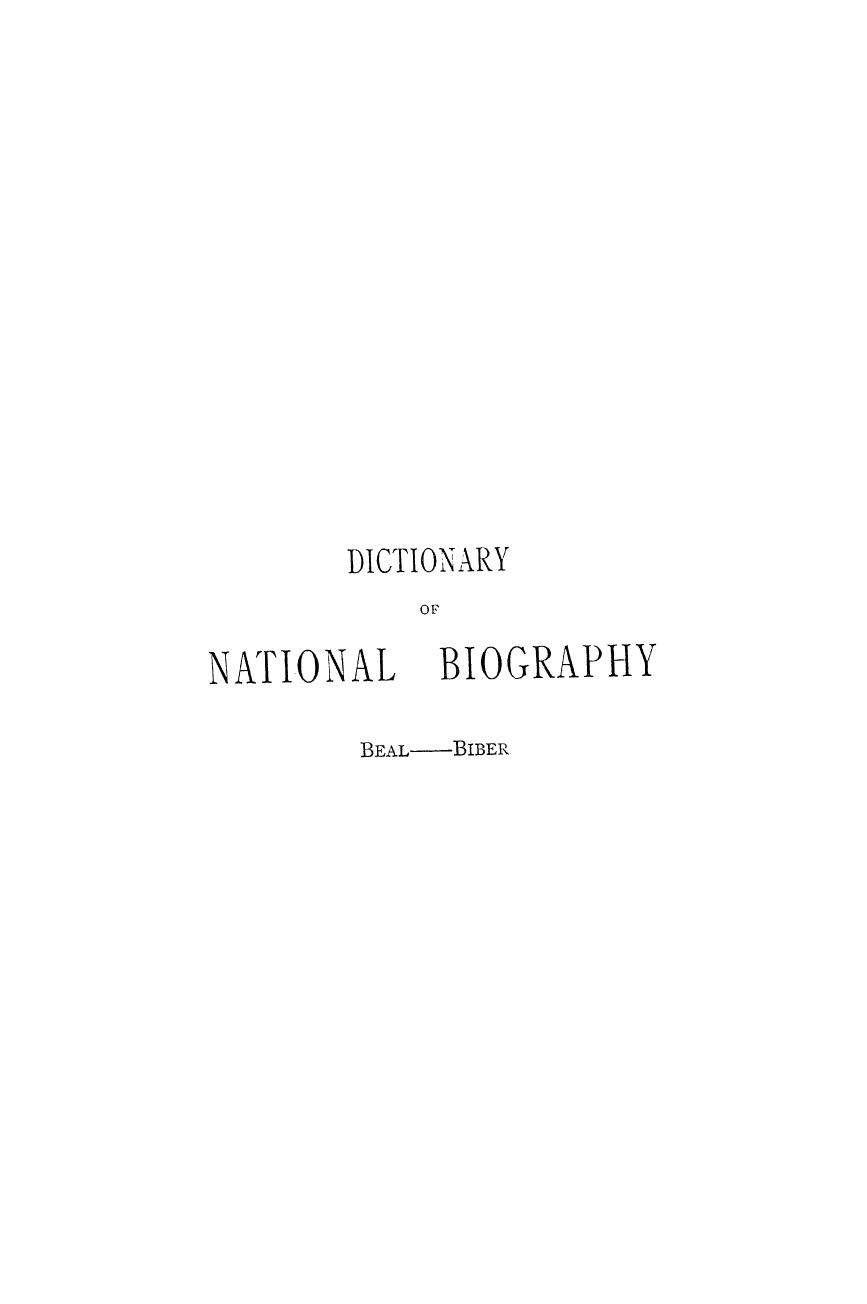 Edited BY Leslie Stephen - Dictionary of national biography beal - biber. vol. 4 by 1885