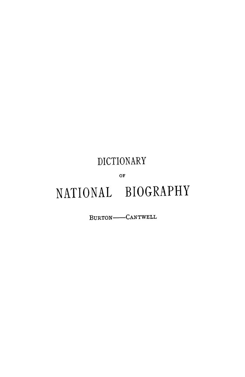 Edited BY Leslie Stephen - Dictionary of national biography burton - cantwell. vol. 8 by 1886