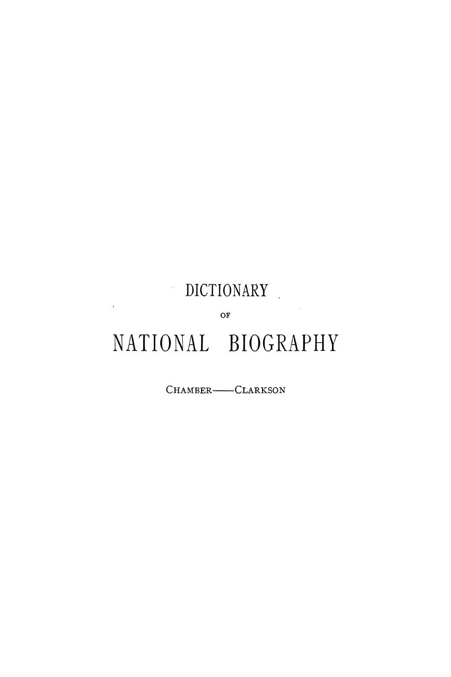 Edited BY Leslie Stephen - Dictionary of national biography chamber - clarkson. vol. 10 by 1887