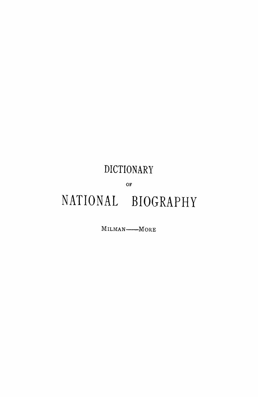Edited BY Sidney LEE - Dictionary of national biography milman - more. vol. 38 by 1894
