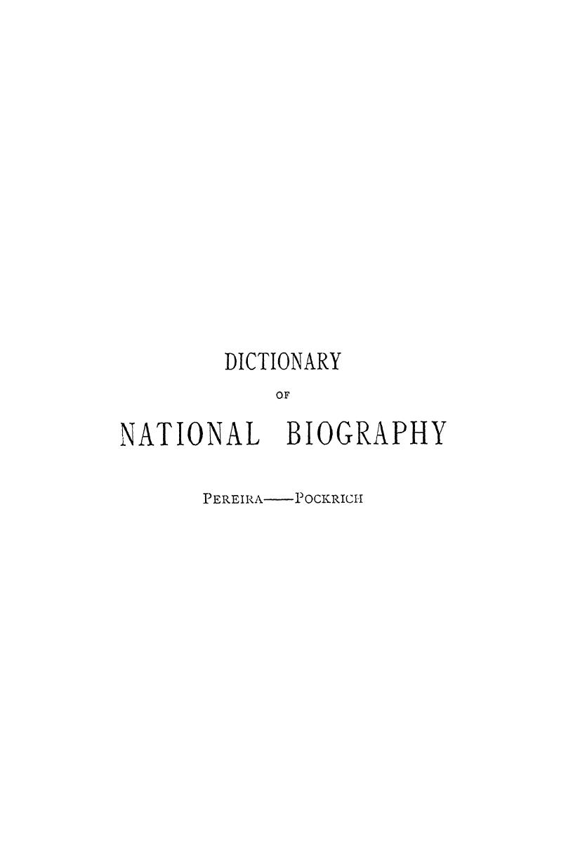 Edited BY Sidney LEE - Dictionary of national biography pereira - pockrich. vol. 45 by 1896