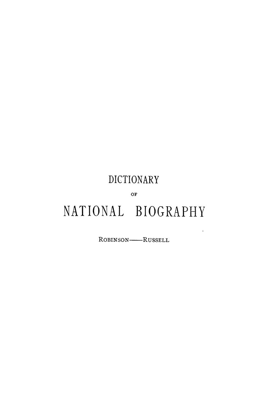Edited BY Sidney LEE - Dictionary of national biography robinson - russell. vol. 49 by 1897