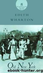 Edith Wharton - Novel 15 by Old New York (v2.1)