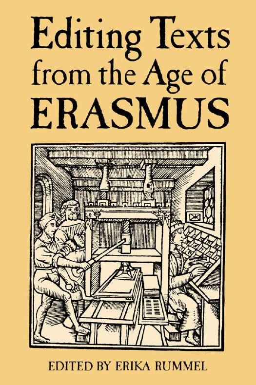 Editing Texts from the Age of Erasmus by Erika Rummel