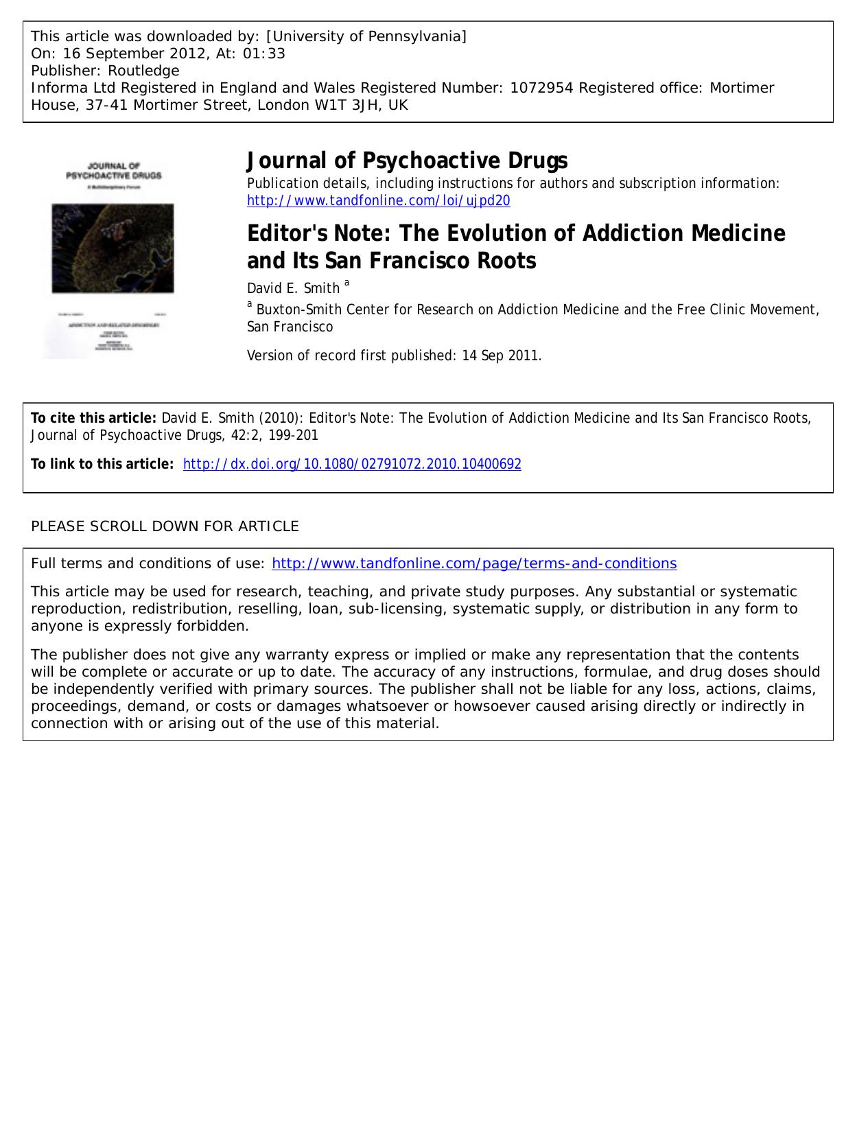 Editor's Note: The Evolution of Addiction Medicine and Its San Francisco Roots by David E. Smith a