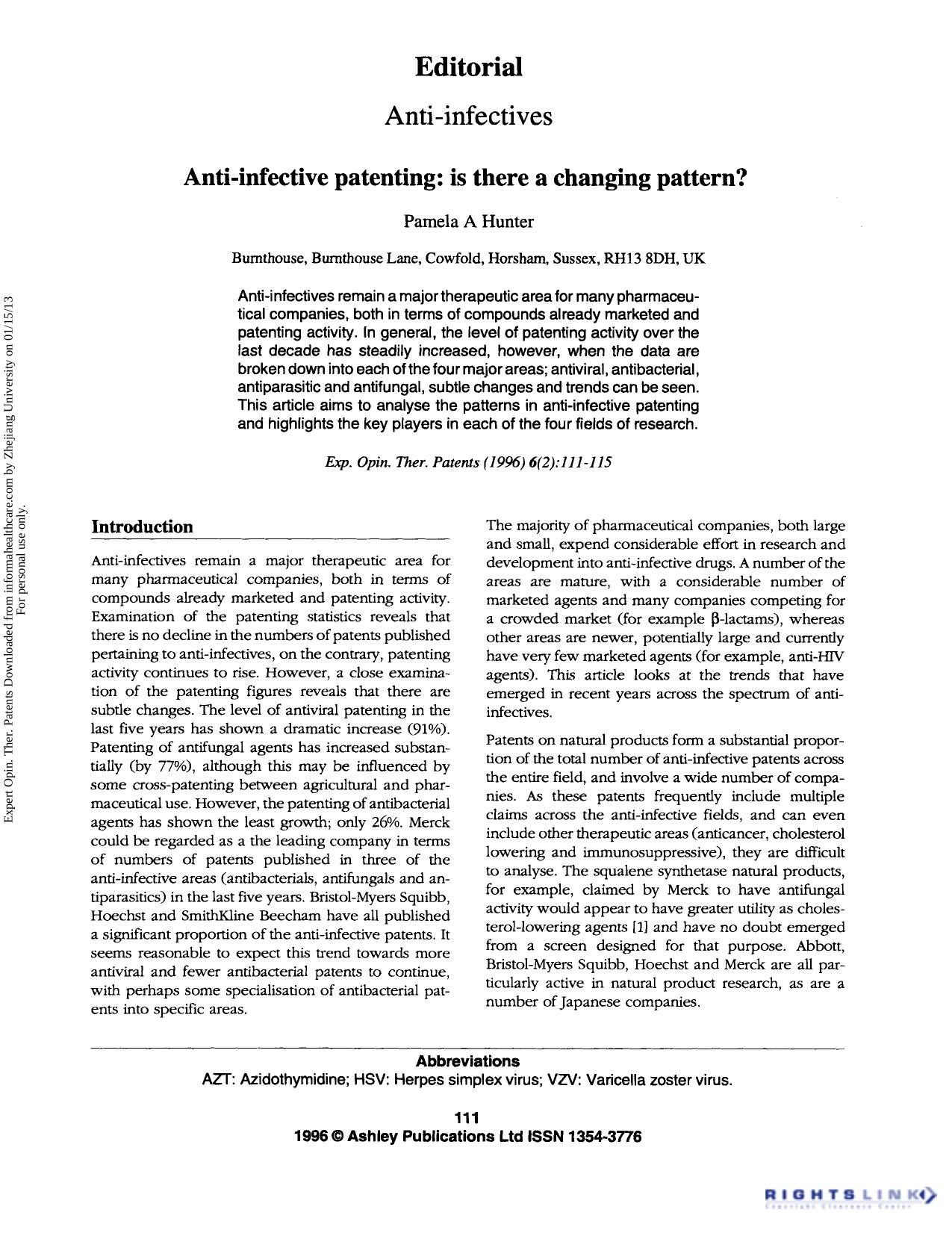 Editorial Anti-infective patenting: Is there a changing pattern? by Pamela A Hunter