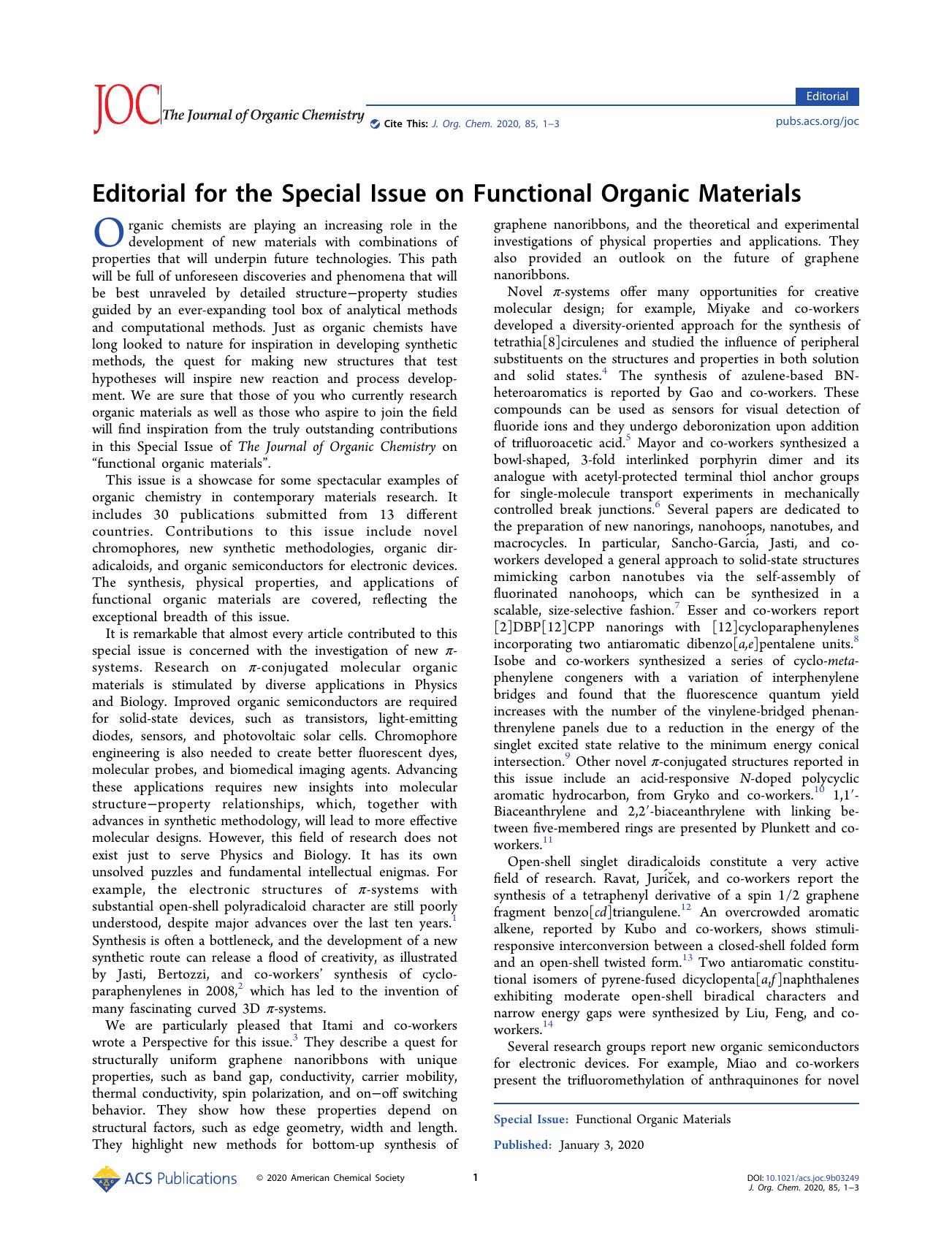 Editorial for the Special Issue on Functional Organic Materials by Chunyan Chi; Harry L. Anderson; Timothy M. Swager & Harry L. Anderson & Timothy M. Swager