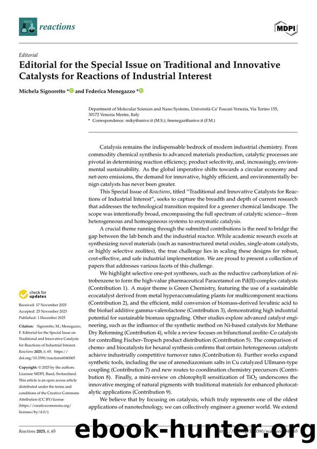 Editorial for the Special Issue on Traditional and Innovative Catalysts for Reactions of Industrial Interest by Michela Signoretto & Federica Menegazzo