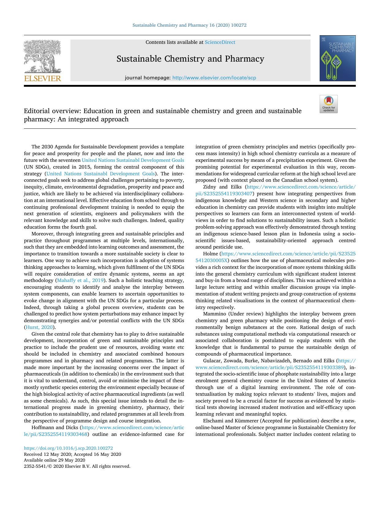 Editorial overview: Education in green and sustainable chemistry and green and sustainable pharmacy: An integrated approach by Glenn A. Hurst & James H. Clark