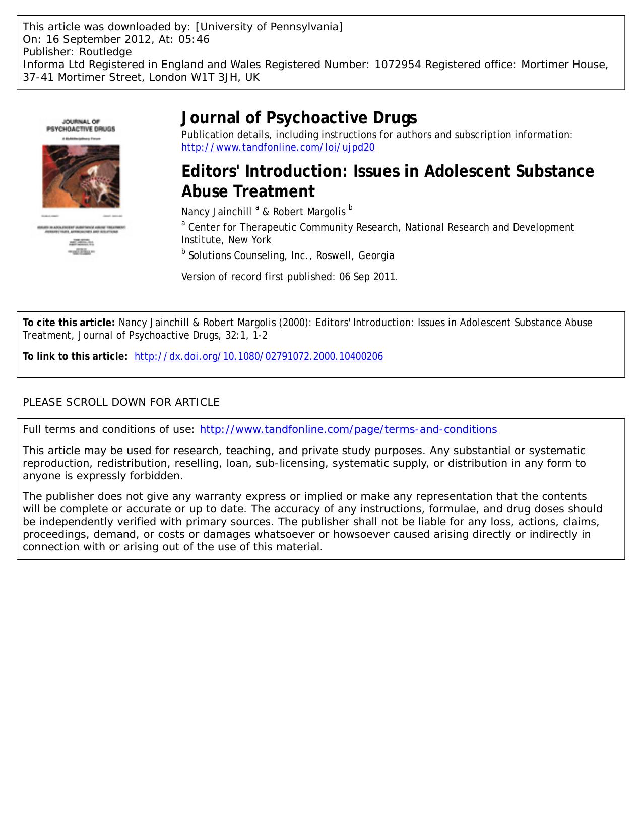 Editors' Introduction: Issues in Adolescent Substance Abuse Treatment by Nancy Jainchill a & Robert Margolis b