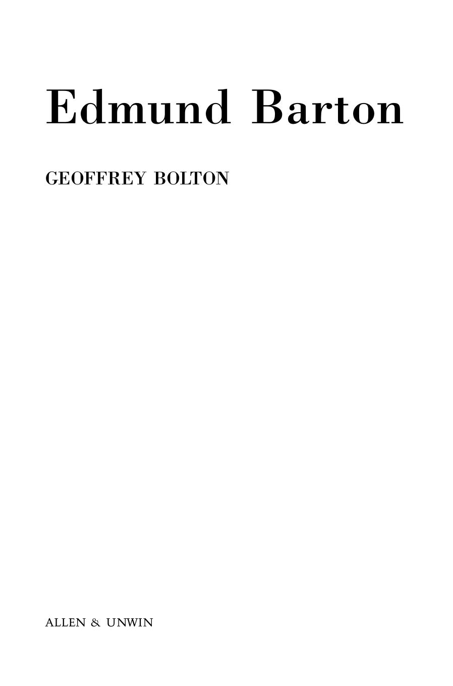 Edmund Barton by Geoffrey Bolton