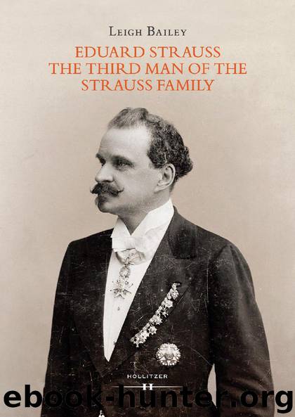 Eduard Strauss – The Third Man of the Strauss Family by Leigh Bailey