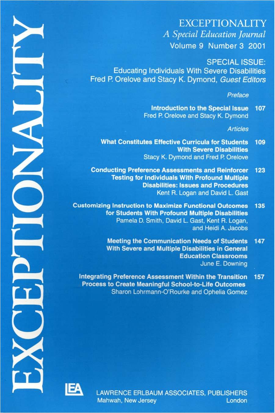 Educating Individuals With Severe Disabilities: A Special Issue of exceptionality by Fred P. Orelove Stacy K. Dymond