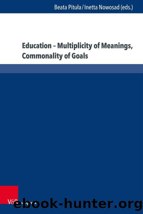 Education â Multiplicity of Meanings, Commonality of Goals (9783737014229) by Unknown