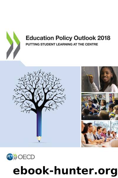 Education Policy Outlook 2018 by OECD