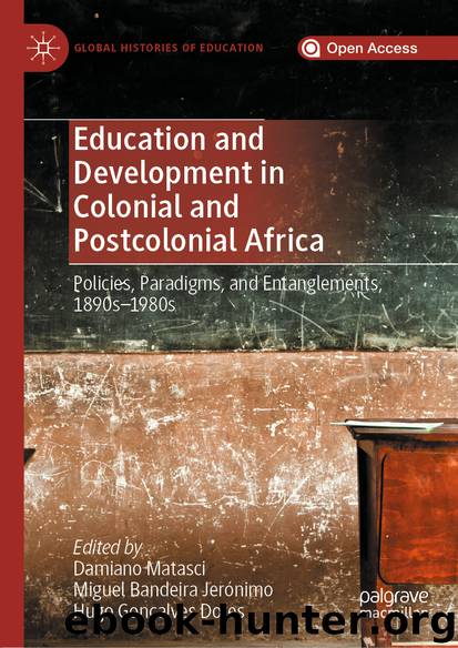 Education and Development in Colonial and Postcolonial Africa by Unknown