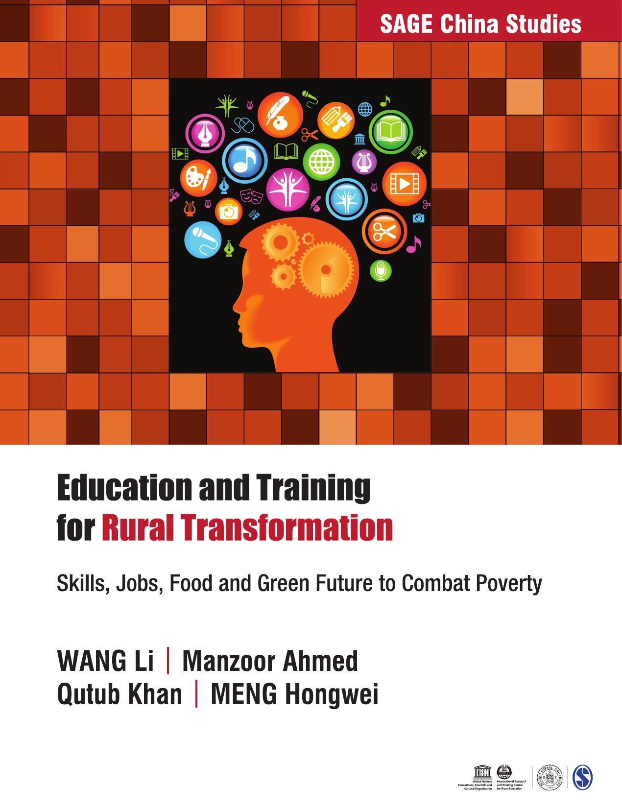 Education and Training for Rural Transformation: Skills, Jobs, Food and Green Future to Combat Poverty by Ahmed Manzoor;Hongwei MENG;Khan Qutub